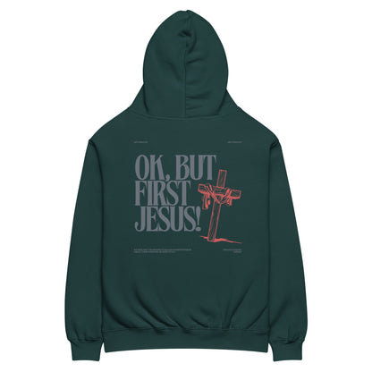 the ok, but first Jesus hoodie (oversized fit)